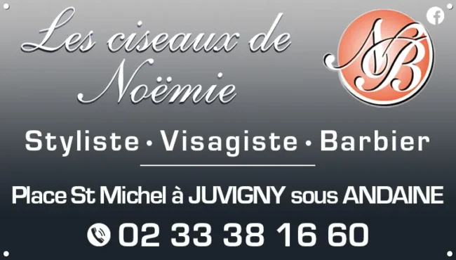 Les Ciseaux de Noëmie, salon de coiffure, coiffeur visagiste à Juvigny Val d'Andaine à côté de Domfront et Bagnoles de l'Orne