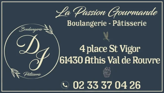 Boulangerie Pâtisserie à Athis Val de Rouvre, Athis de l'Orne : La Passion Gourmande !